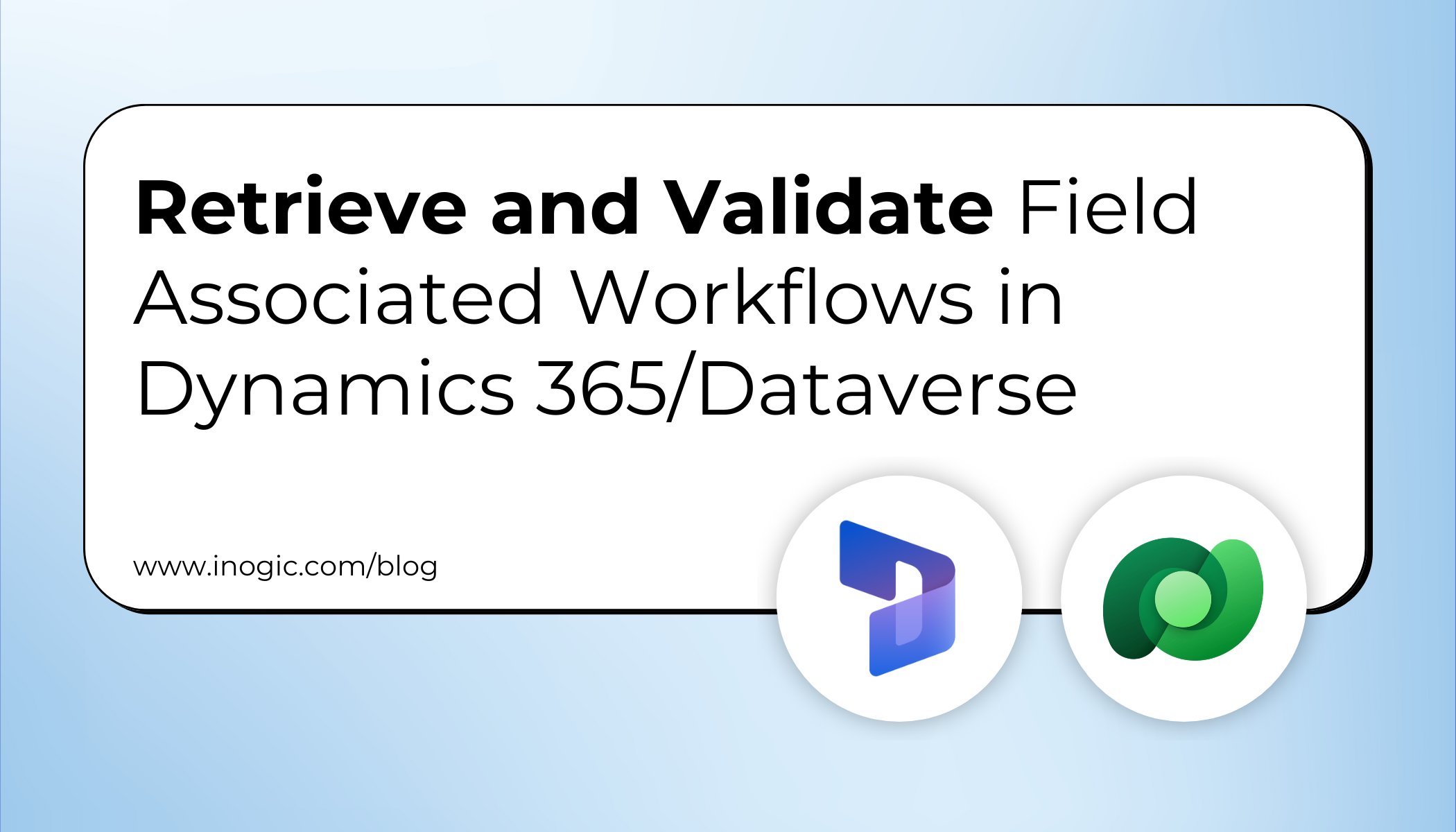 inogic's tweet card. Workflows (also known as processes) in Dynamics 365 automate business logic such as approvals, field updates, or triggering other workflow actions. Sometimes, we need to check whether a workflow...