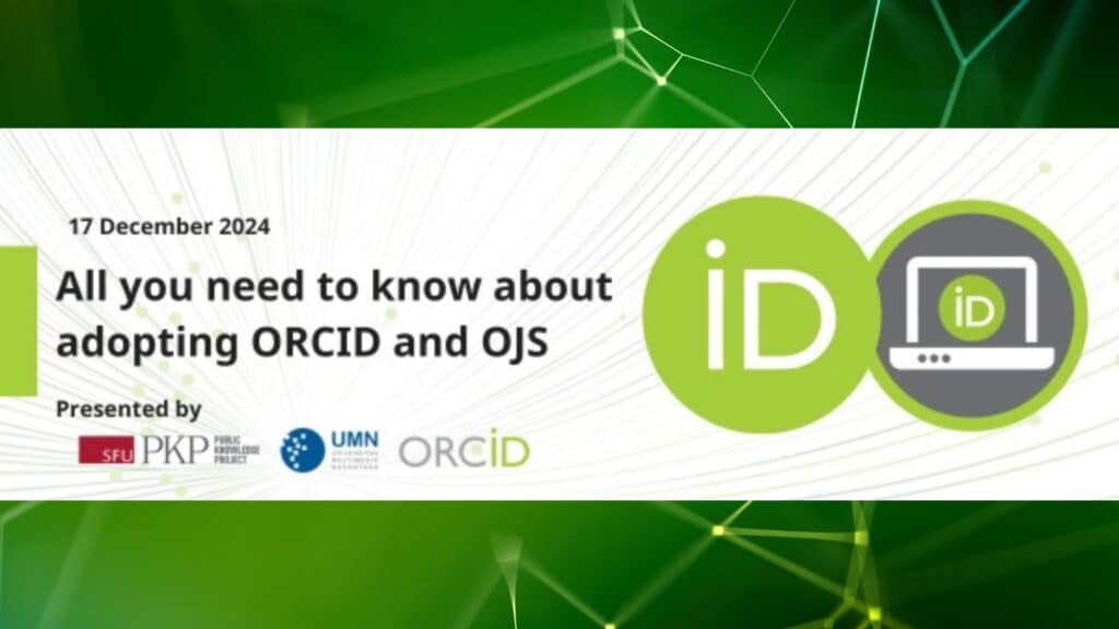 pkp's tweet card. PKP, UMN, and ORCID invite scholarly publishers using OJS, especially in Indonesia, to this free and open webinar, "All you need to know about adopting ORCID and OJS", on December 16th, 6 PM Pacific...