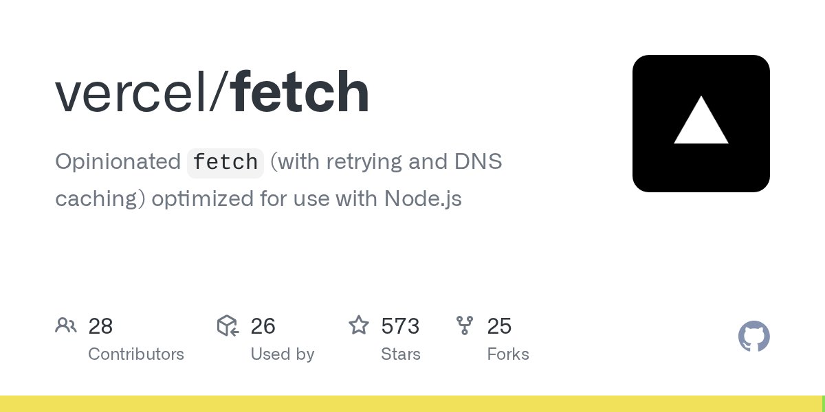 Morl99's tweet card. Opinionated `fetch` (with retrying and DNS caching) optimized for use with Node.js - vercel/fetch