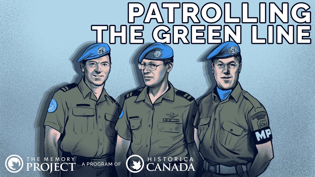 HistoricaCanada's tweet card. Patrolling the Green Line: Canadian Peacekeepers in Cyprus