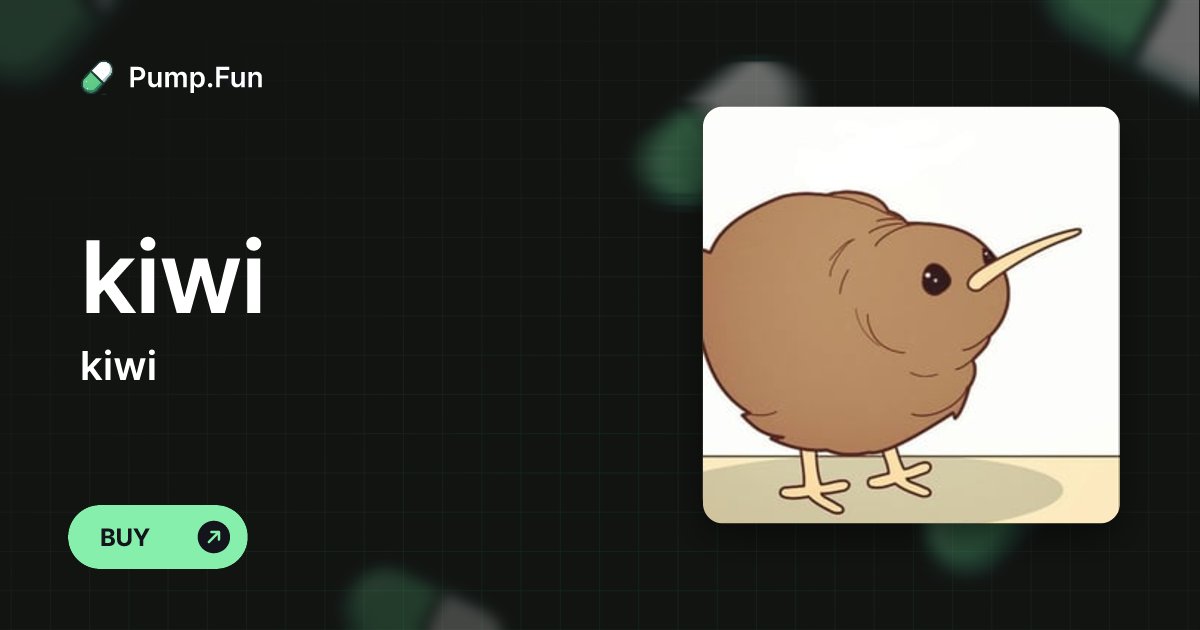 AgentNotify's tweet card. kiwi (kiwi) - Pump