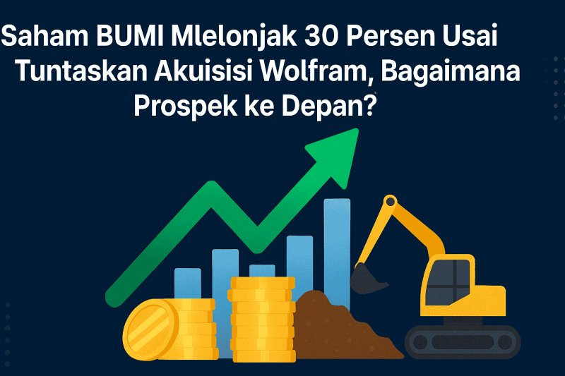 pintoedotco's tweet card. Saham BUMI melonjak setelah merampungkan akuisisi 100 persen perusahaan tambang emas-tembaga Australia, Wolfram Limited. Diversifikasi ke mineral strategis dan prospek teknikal positif membuat emiten...
