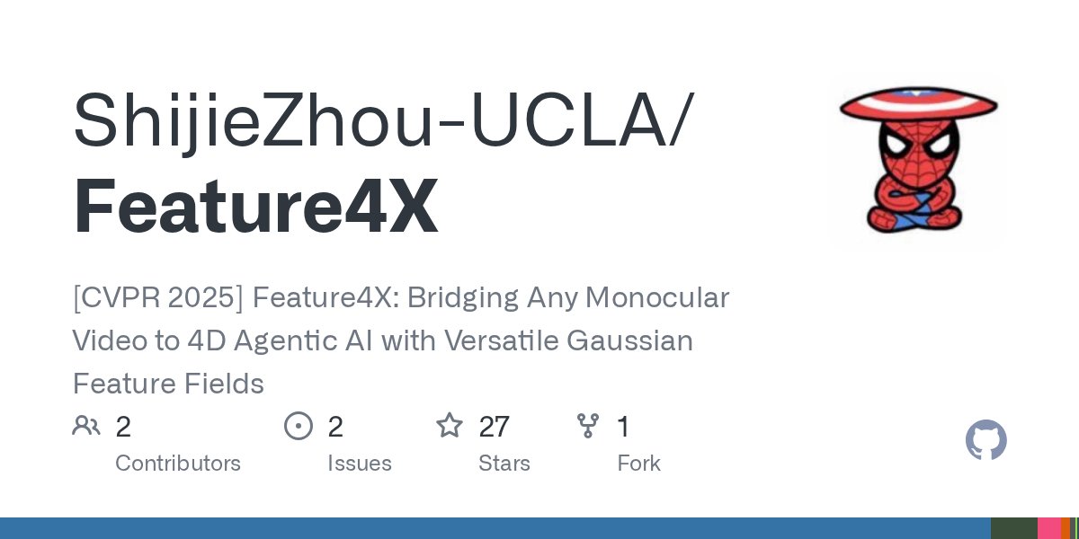 ShijieZhoucla's tweet card. [CVPR 2025] Feature4X: Bridging Any Monocular Video to 4D Agentic AI with Versatile Gaussian Feature Fields - ShijieZhou-UCLA/Feature4X