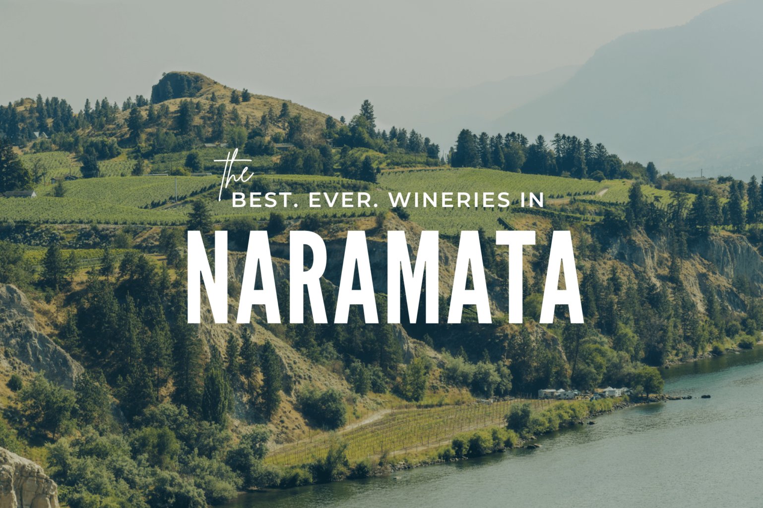 BestEverGuide's tweet card. Welcome to your guide to the Best Ever Naramata Wineries near Penticton, BC. These Naramata Bench Wineries are a must visit.