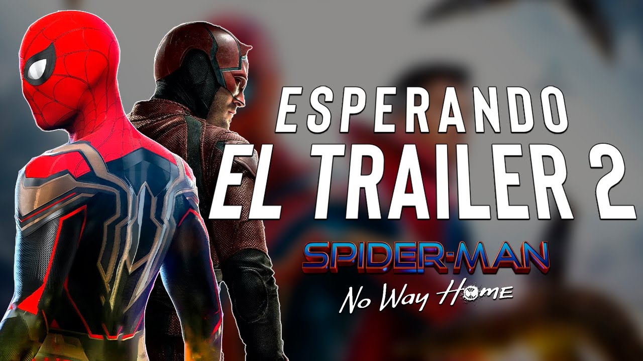 configbug's tweet card. REACCIONANDO AL TRAILER 2 DE SPIDER-MAN NO WAY HOME - ANÁLISIS y...
