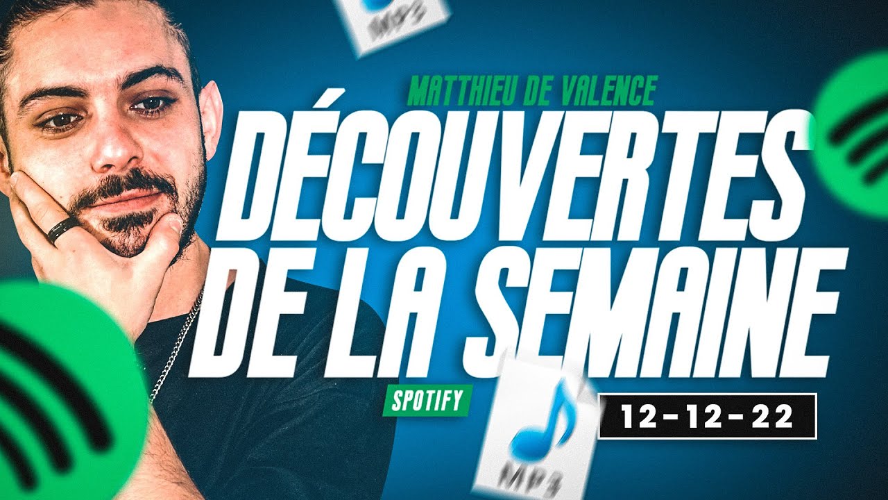 Matthdeval's tweet card. Découvertes de la semaine SPOTIFY #3 | 12-12-22