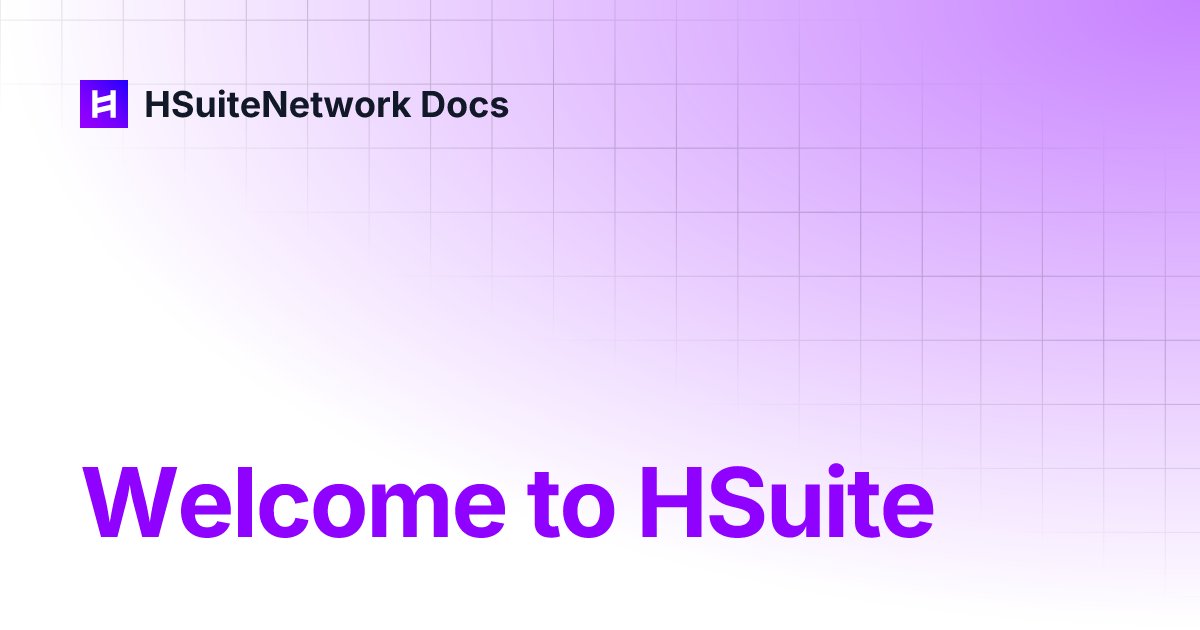 HSuiteNetwork's tweet card. Welcome to HSuite | HSuiteNetwork Docs