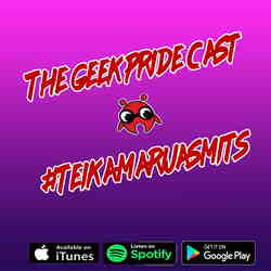 GeekPride1's tweet card. The Geek Pride Cast: The Geek Pride Cast #TeikaMarijaSmits