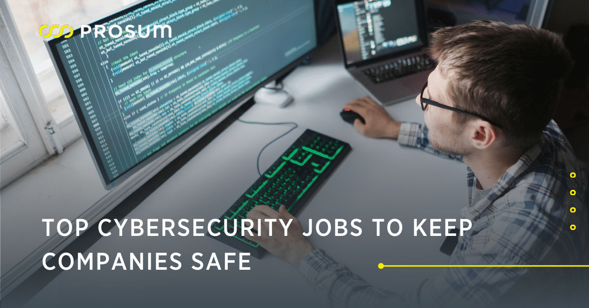 Prosum's tweet card. Top cybersecurity jobs are characterized by continuous learning and innovation. They are great roles for problem-solvers and analytical thinkers.