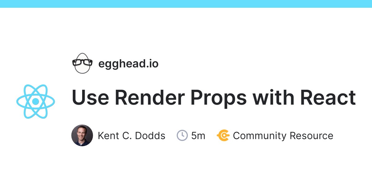 inaki_an's tweet card. In this lesson, we'll take a step back and reexamine the problem by doing a few tiny refactorings to arrive at a new pattern called render props. render...