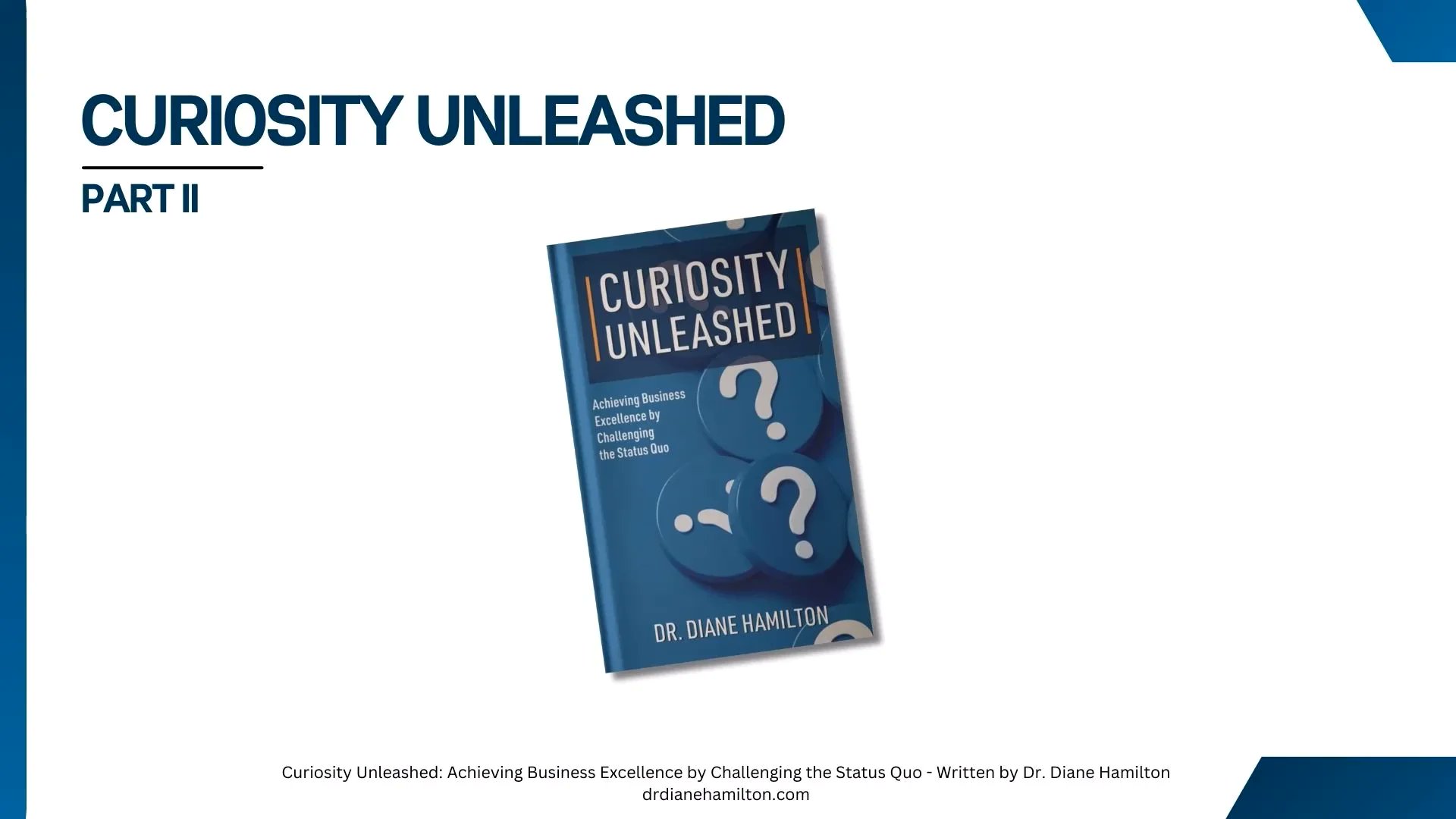 DrDianeHamilton's tweet card. Curiosity Unleashed by Dr. Diane Hamilton Part II Financial Impact