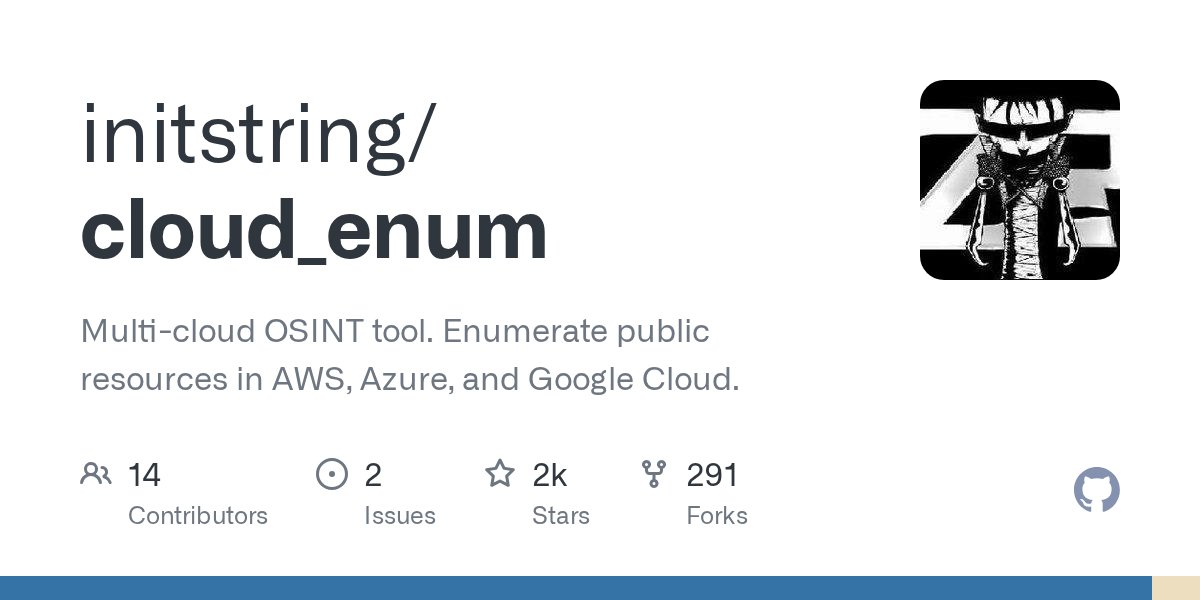 strandjs's tweet card. Multi-cloud OSINT tool. Enumerate public resources in AWS, Azure, and Google Cloud. - initstring/cloud_enum