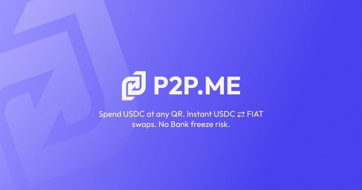 P2Pdotme's tweet card. USDC ↔ FIAT swaps so fast that you can pay at any store without bank freeze worries.