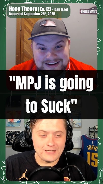HoopTheory_Pod's tweet card. [minipod] "MPJ is going to Suck" #nba #basketball #sports #podcast...
