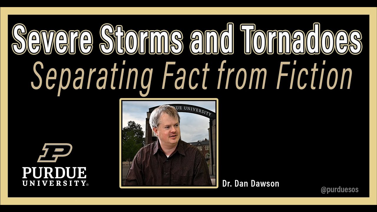 PurdueSOS's tweet card. Demystifying Severe Storms and Tornadoes: Separating Fact from Fiction