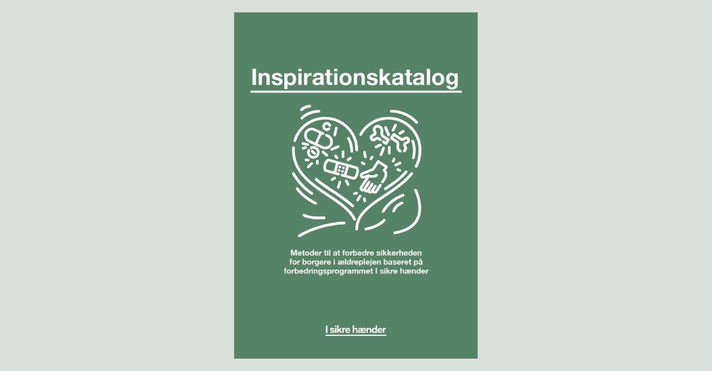 patientsikker's tweet card. Gennem 10 år har kommunerne i forbedringsprogrammet I sikre hænder vist, at det igennem forbedringsmetoder er muligt at skabe en sikker pleje og behandling for borgerne i ældreplejen. Nyt katalog...