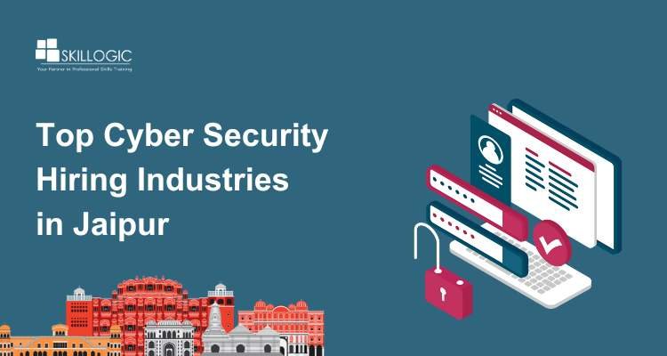 SkillogicKS's tweet card. Explore top cyber security hiring industries in Jaipur, career opportunities, and training programs for aspiring cyber security professionals.