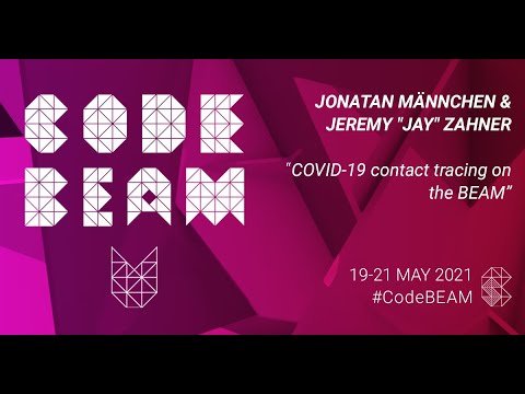 CodeBEAMio's tweet card. COVID-19 contact tracing on the BEAM | Jonatan Männchen & Jeremy...