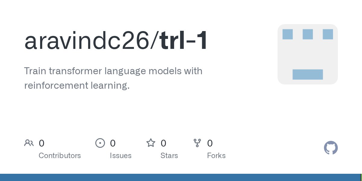 _aravindc's tweet card. Train transformer language models with reinforcement learning. - aravindc26/trl-1
