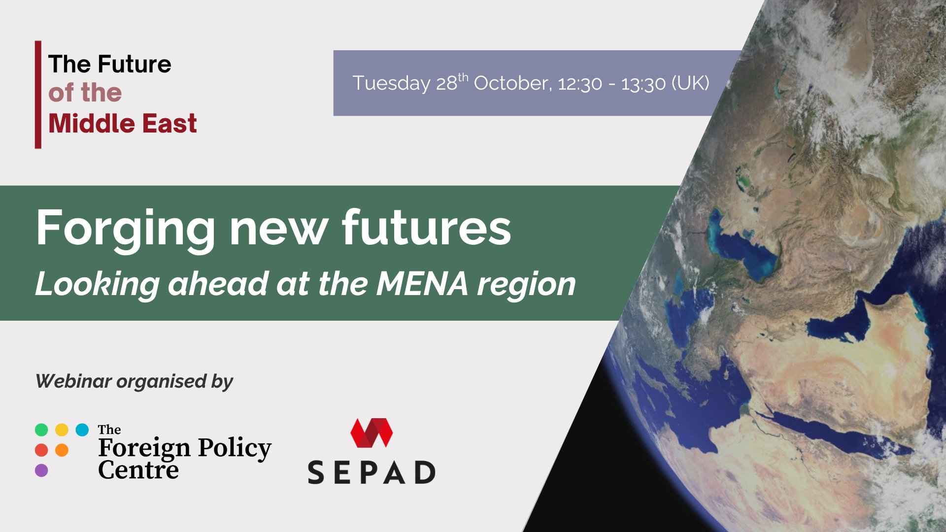 FPCThinkTank's tweet card. Forging New Futures: Looking Ahead at the MENA Region - The Foreign Policy Centre