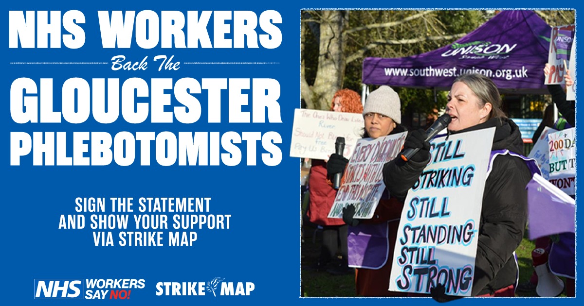 strike_map's tweet card. All current NHS employees can show support for the striking Gloucester phlebotomists by adding their name to call on Wes Streeting MP and Kevin McNamara, CEO of Gloucestershire Hospitals Trust, to...