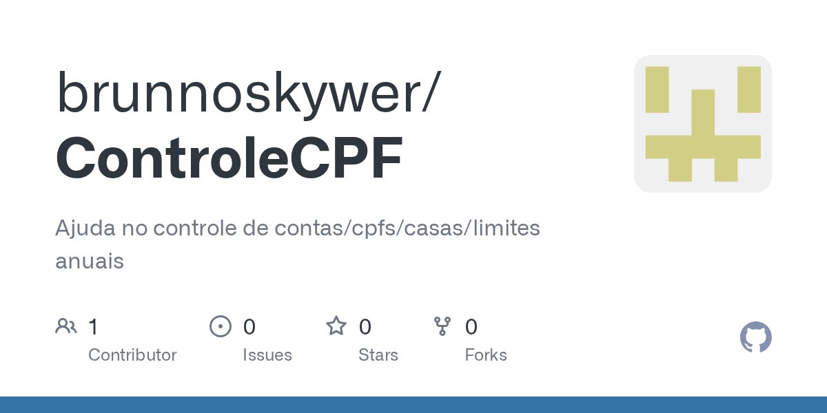 brunnoskywer's tweet card. Ajuda no controle de contas/cpfs/casas/limites anuais - brunnoskywer/ControleCPF