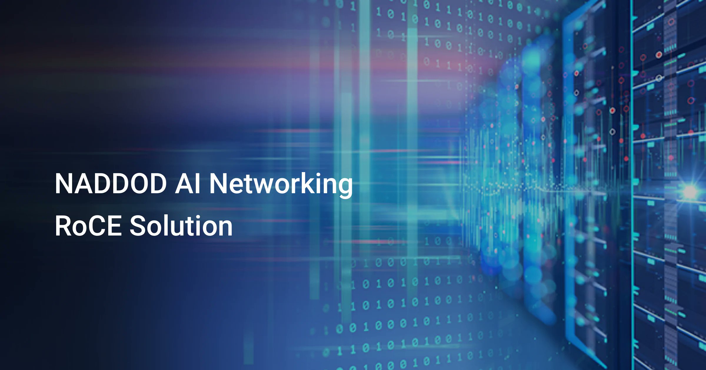 naddodnetwork's tweet card. NADDOD’s RoCE solutions, built on Ethernet, are optimized for AI/ML training & inference, delivering scalability, low latency, lossless data transmission and efficient performance for AI data centers...
