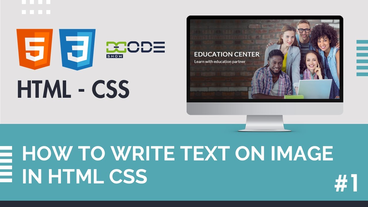 DcodeShow's tweet card. How to write text on image in HTML CSS | Text On image in CSS | Text...