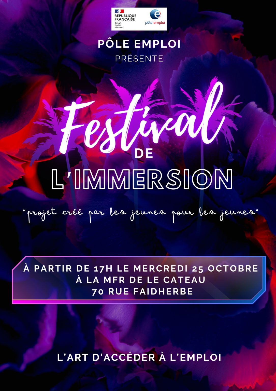 KW59400's tweet card. 📢 "Festival de l'Immersion"... Aujourd'hui à 17h30, à la Maison Familiale Rurale de Le Cateau. Une action dans le cadre de #LArtdAccederAlEmploi 🤩 #AvecPôleEmploi ↪️ Cet événement est construit par...