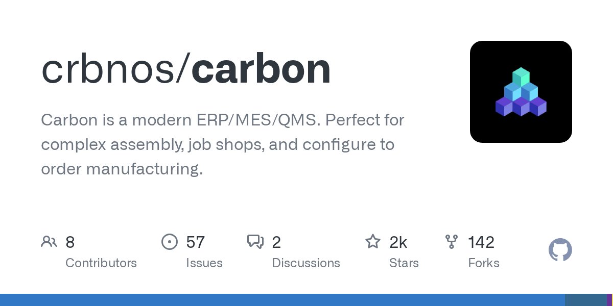 barbinbrad's tweet card. Carbon is a modern ERP/MES/QMS. Perfect for complex assembly, job shops, and configure to order manufacturing. - crbnos/carbon