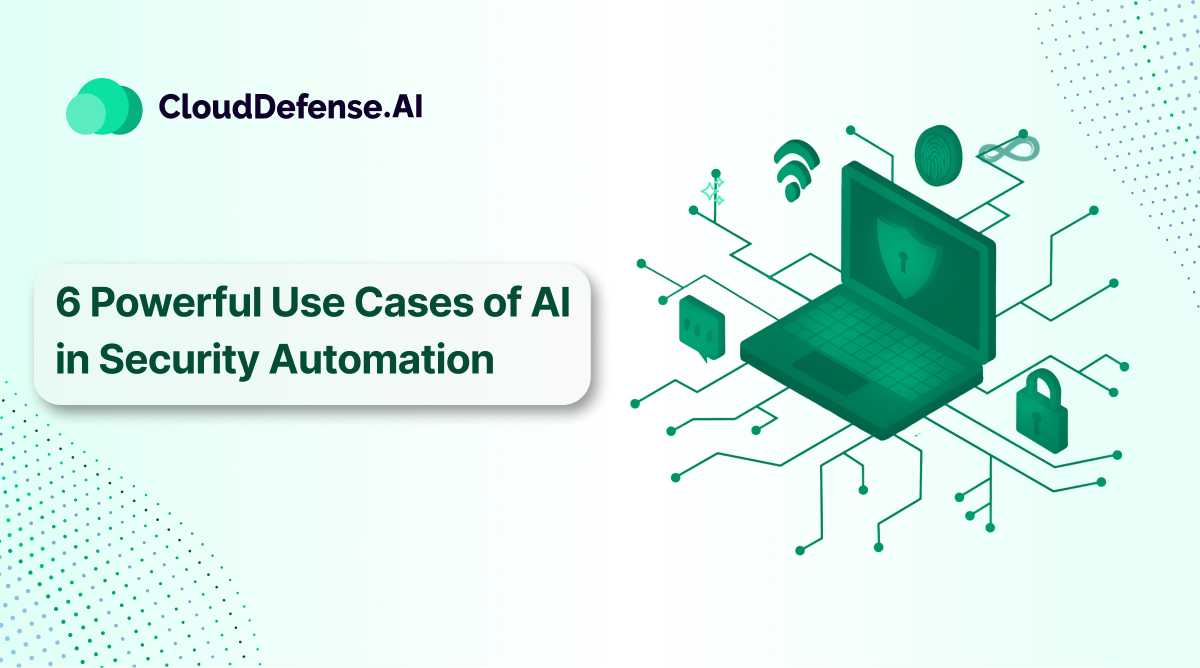 CloudDefenseAI's tweet card. Explore six powerful uses for AI in security automation and understand how AI can improve threat detection, remediation response and overall security guardrail of your organisation.