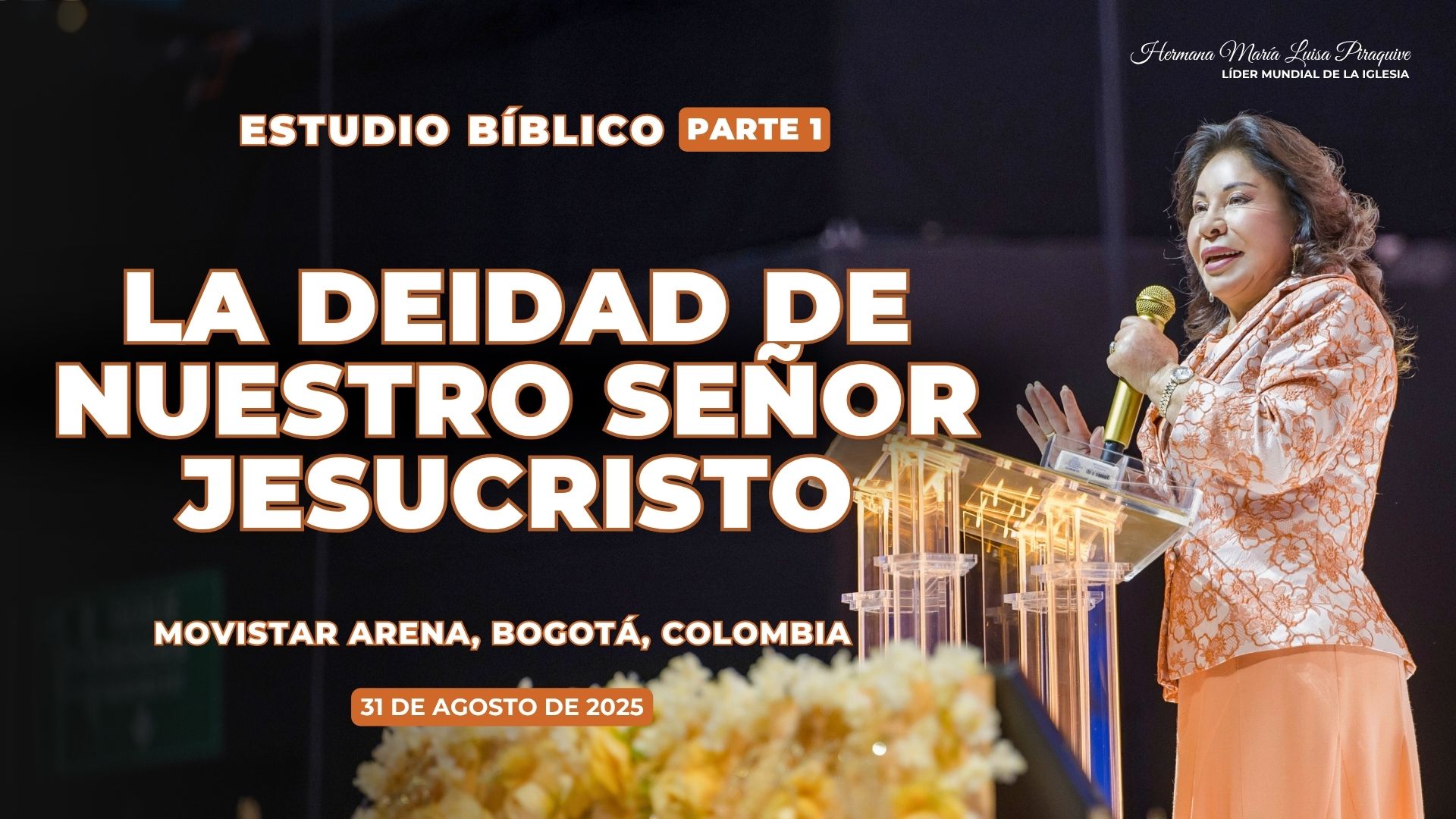 IDMJIoficial's tweet card. Estudio Bíblico: La Deidad de nuestro Señor JesucristoMovistar 4.0 (Parte 1) 31 de agosto de 2025Realizado en: Movistar Arena, Bogotá, ColombiaHna. María