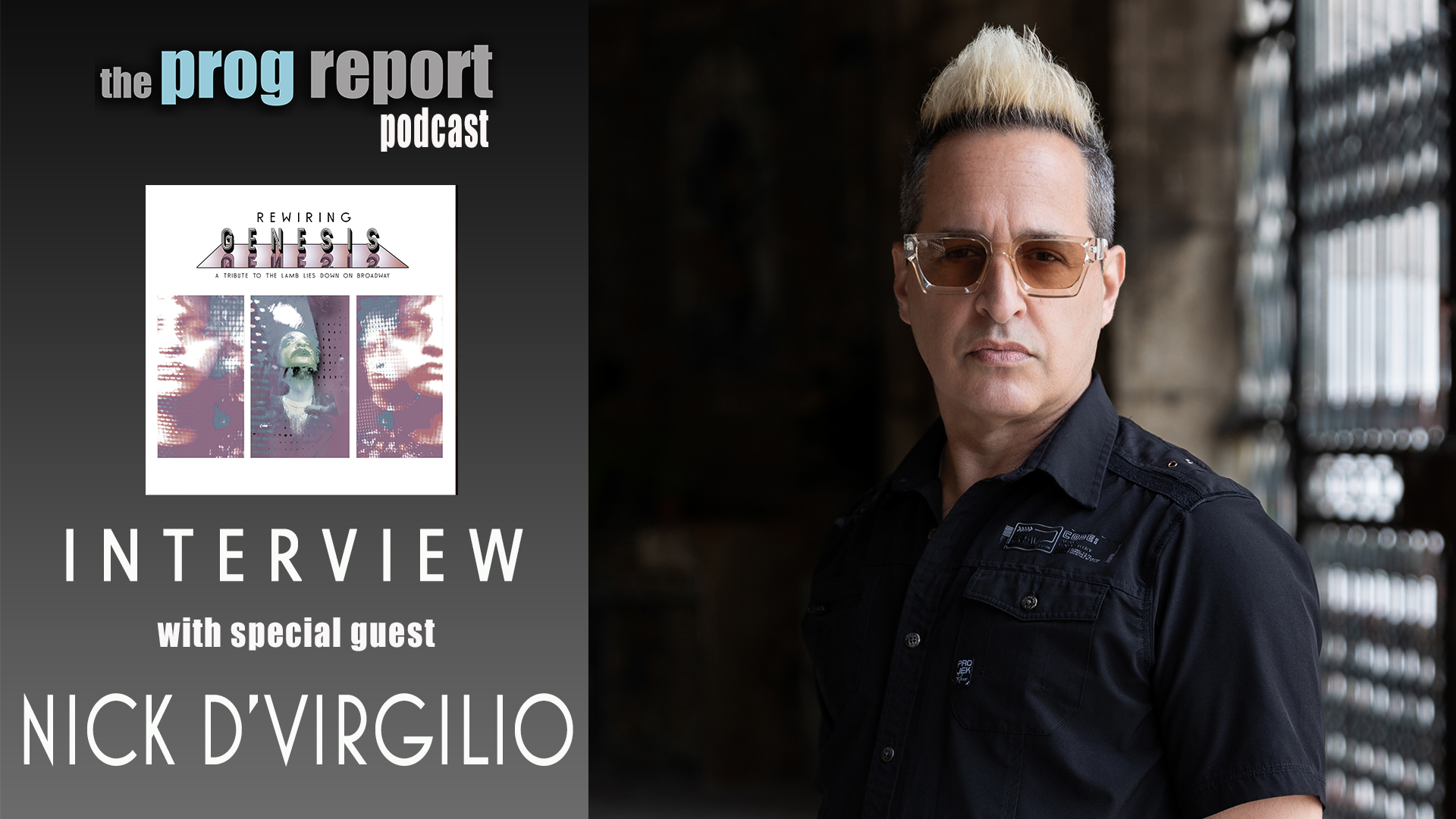 theprogreport's tweet card. Nick D'Virgilio on the new Big Big Train album, Rewiring Genesis, touring with Steve Hackett & more.