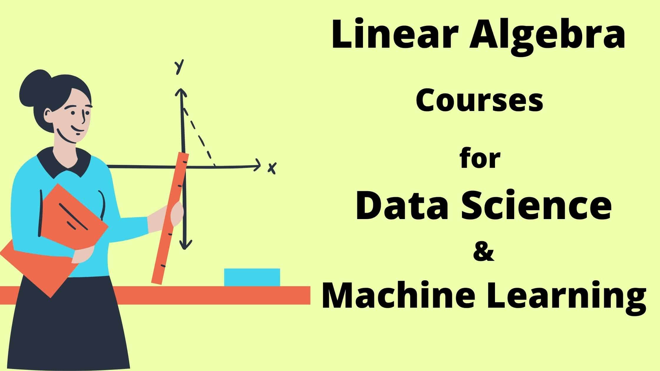tut_ml's tweet card. In data science, Linear algebra is used in data preprocessing, data transformation, dimensionality reduction, and model evaluation. That’s why in this article, I am gonna share the Best Linear...