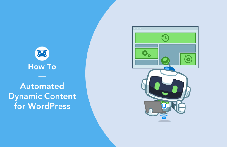 automatorplugin's tweet card. Add dynamic content to WordPress using Uncanny Automator's Dynamic Content Addon. Transform static pages into personalized, automated experiences that convert.