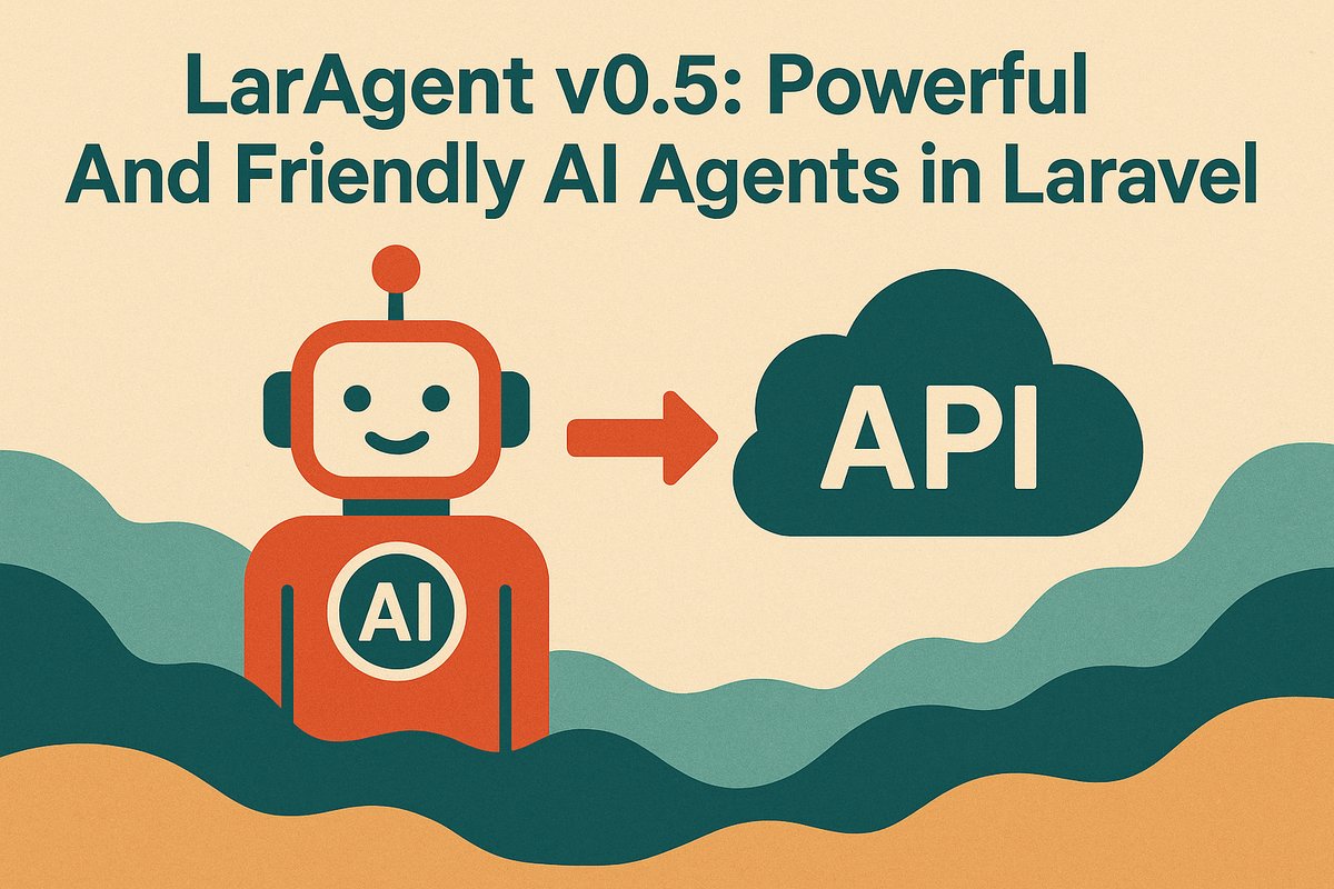 LaravelLinks's tweet card. How To Turn Laravel AI Agents Into API Services? The LarAgent v0.5 release makes it much easier to expose your Laravel‑based AI agents through an OpenAI‑compatible API and adds a lot of new capabil...