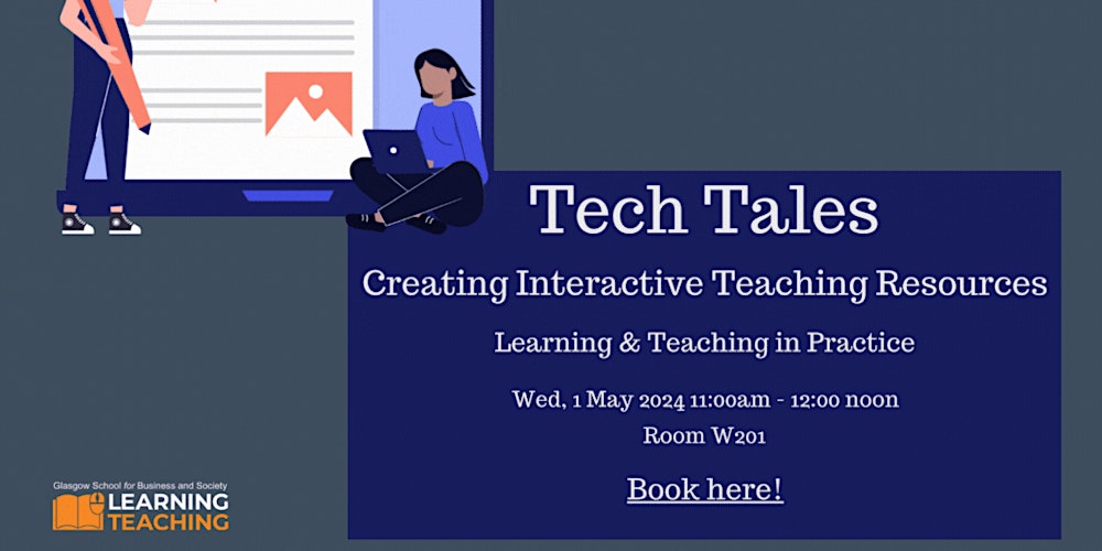 GSBSlearntech's tweet card. Join us for Tech Tales, where we'll hear from our colleagues about how they made fun and engaging with interactive teaching resources!