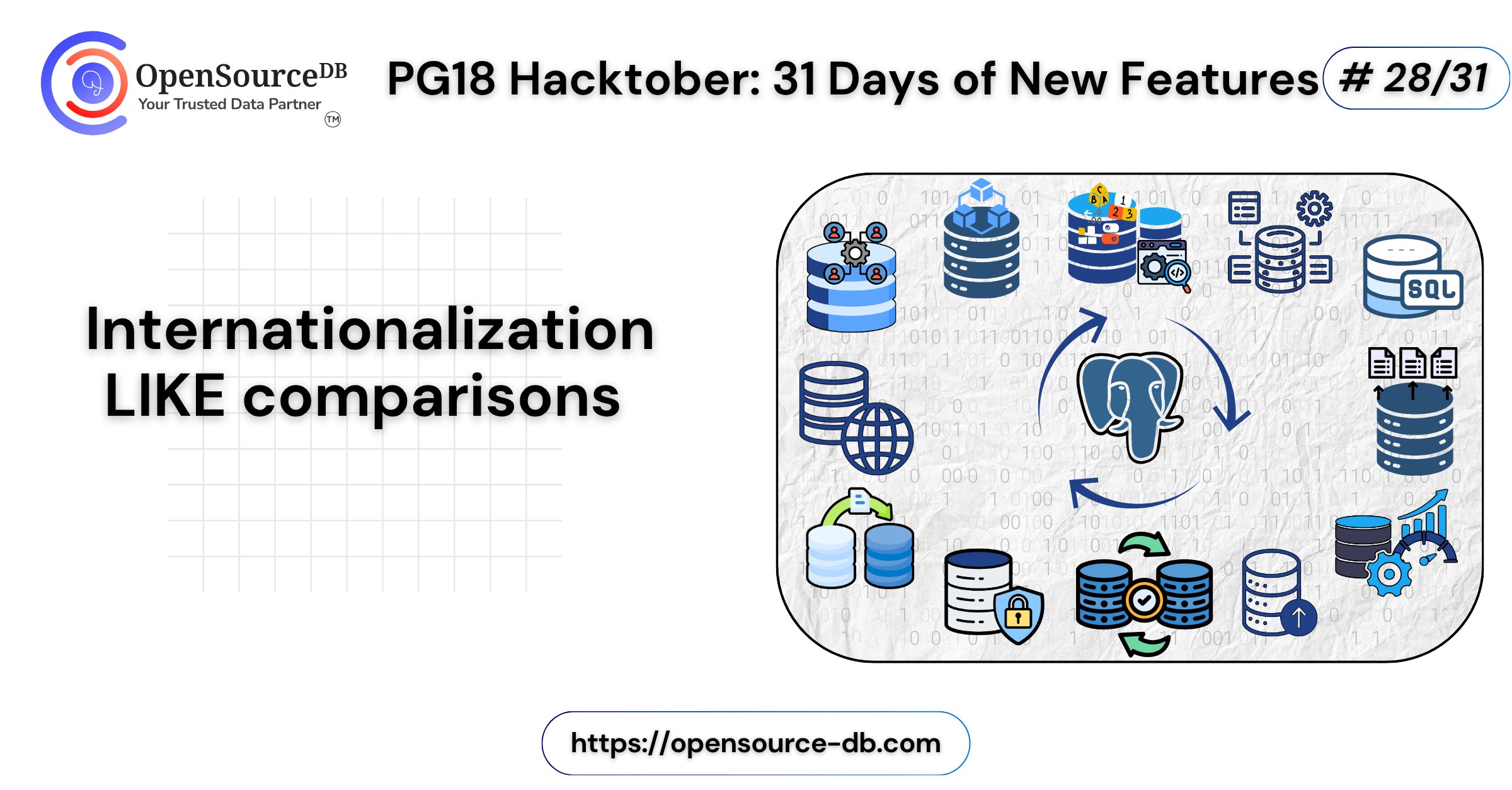 opensource_db's tweet card. In PostgreSQL 18, the LIKE operator becomes more powerful and more compliant with the SQL standard, it now supports use […]