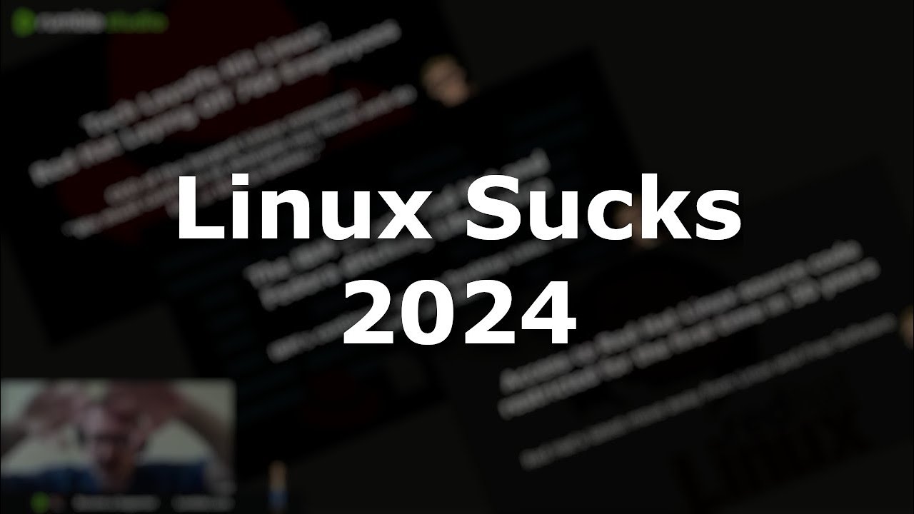thelinuxshow's tweet card. Linux Sucks 2024