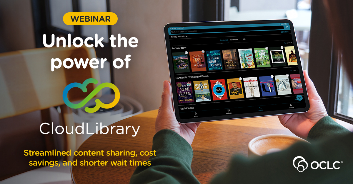 OCLC's tweet card. Join this 30-minute webinar to discover how CloudLibrary simplifies the digital content lending process by offering an all-in-one digital content platform that combines cost-effective solutions,...