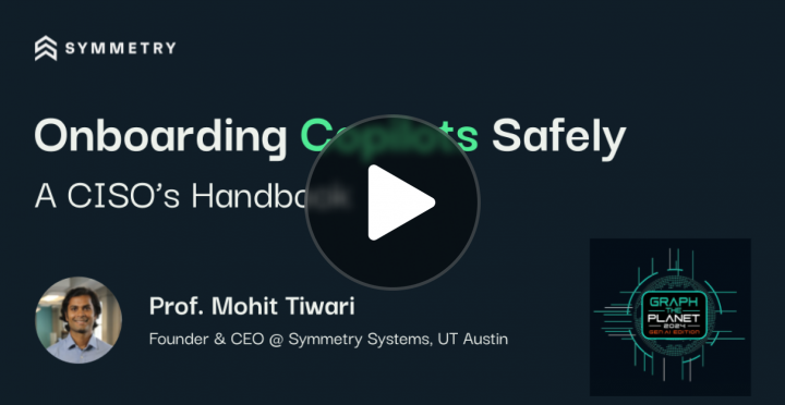 SymmetrySystems's tweet card. Onboarding Copilots Safely: A CISO’s Handbook (Graph the Planet 2024)