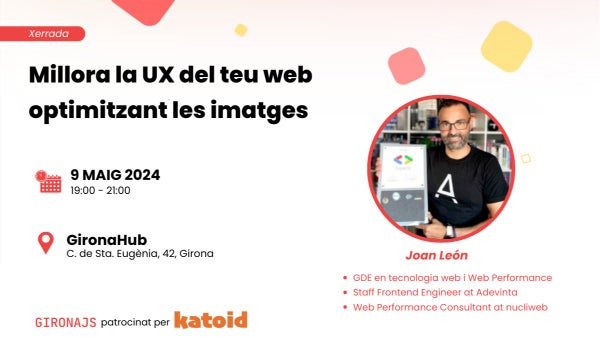 nucliweb's tweet card. ⚡El dia 9 de Maig tenim super-esdeveniment!⚡ En [Joan León](https://www.linkedin.com/in/joanleon/), Google Developer Expert en tecnologia web i Web Performance, ens explic