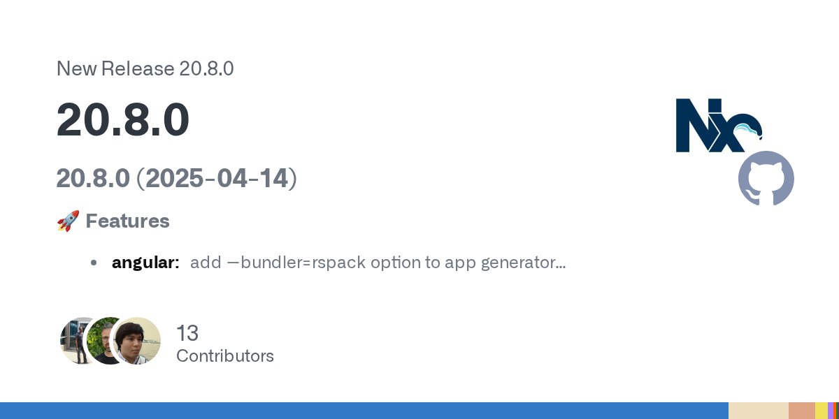 JordanPowell88's tweet card. 20.8.0 (2025-04-14) 🚀 Features angular: add --bundler=rspack option to app generator (#30623) core: handle yarn resolutions and patches when parsing and pruning lock file (#30546) core: add --bund...