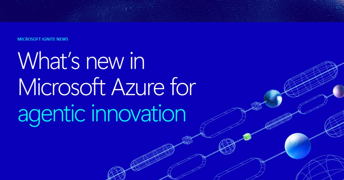 devdigest_today's tweet card. Explore Azure announcements from Microsoft Ignite: AI-first strategies, agentic tools, and data innovations for the intelligent cloud.