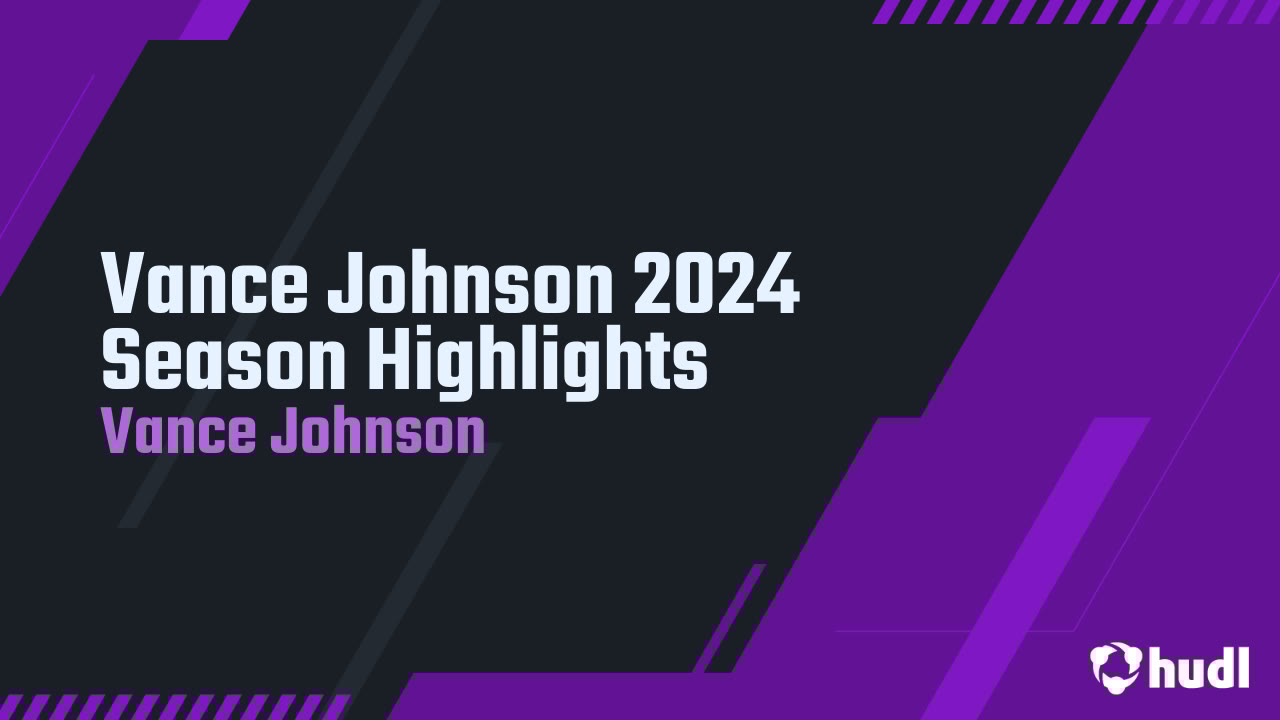 VanceJohnson_12's tweet card. Vance Johnson 2024 Season Highlights