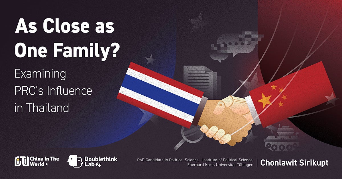 doublethinklab's tweet card. How PRC influence in Thailand challenges sovereignty, transparency, and press freedom — and the policy recommendations needed.
