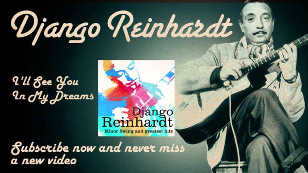eadanm's tweet card. Django Reinhardt - I'll See You In My Dreams - Official