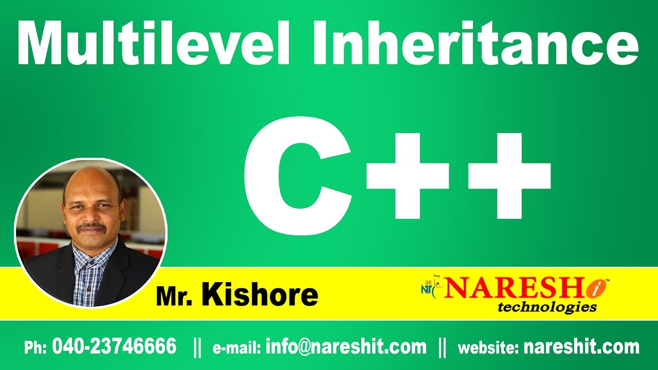 nareshitech's tweet card. Multilevel Inheritance in C++ | C++ Tutorial | Mr. Kishore