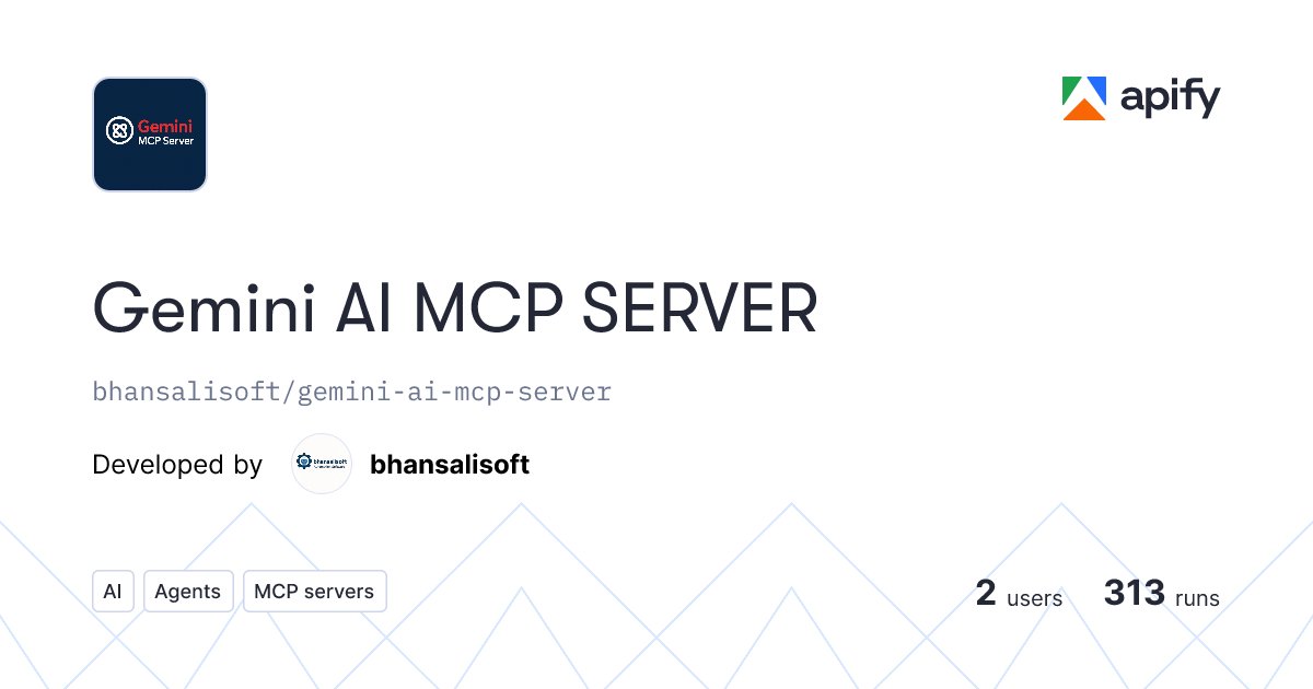 BhansaliSoftwa1's tweet card. Gemini AI MCP SERVER unique tool for Gamini AI functionality integration with apify and other AI tool.