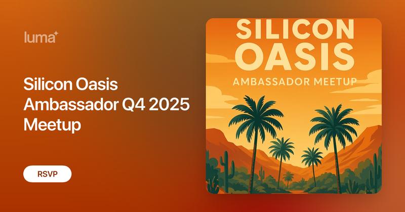 silicon_oasisaz's tweet card. 🌵 Silicon Oasis Ambassador Q3 2025 Meetup "Uniting Arizona's Tech Ecosystem — One Ambassador at a Time" Join us for an evening of connection, collaboration,…